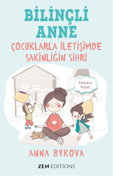 Bilinçli Anne