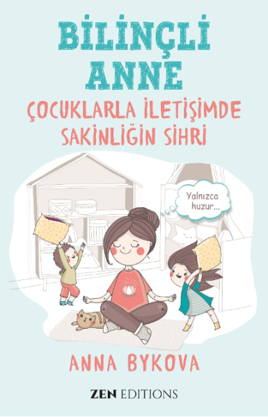Bilinçli Anne
