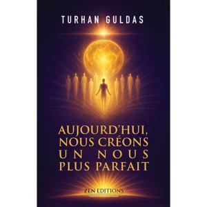 BUGÜN DAHA MÜKEMMEL BİZİ YARATIYORUZ (Fransızca) - 2.Baskı